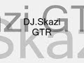Skazi-GTR