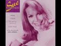 Sue Thompson - Have a good time