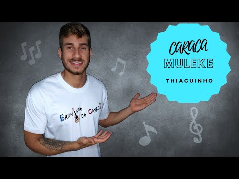 Bruninho do cavaco - Caraca Muleke