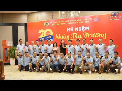 Kỷ Niệm 20 Năm Ra Trường Lớp K41 Đại Học GTVT