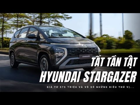 Tất tần tật về Hyundai Stargazer - MPV mới vừa ra mắt giá từ 575 triệu |XEHAY.VN|
