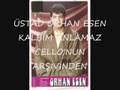ORHAN ESEN KALB�M ANLAMAZ SEK�Z�NC�  ALB�M�D�R