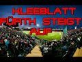WIR STEIGEN AUF - SPVGG KLEEBLATT FÜRTH