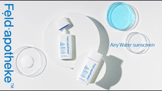 video thumbnail FELDAPOTHEKE AIRY WATER SUNSCREEN / Sunscreen, Suncare, Sunblock youtube