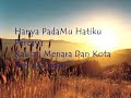 True Woshipper - Hatiku Percaya