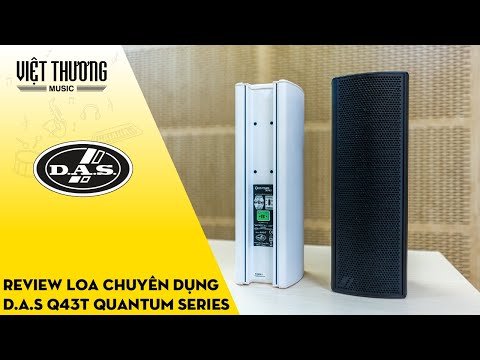 Review loa chuyên dụng dành cho nhà thờ DAS Q43T