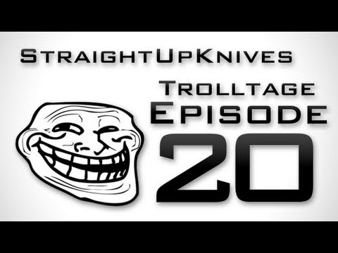 StraightUpKnives MW3 Trolling - Trolltage 20! (Community Trolltage)
