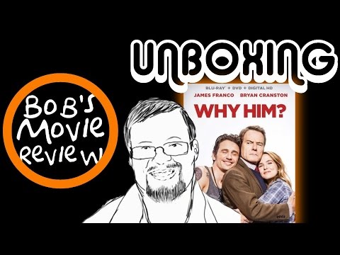 Why Him? Blu-Ray Unboxing