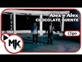 Chocolate Quente - Alex e Alex