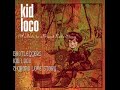 Bootleggers- Kid Loco Bootleggers- Kid Loco