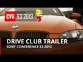 Drive Club Trailer E3 2013