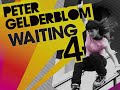 Peter Gelderblom 'Waiting 4' DOWNLOAD OUT NOW