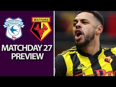 Video: Cardiff City v. Watford | PREMIER LEAGUE MATCH PREVIEW | 02/22/2019 | NBC Sports