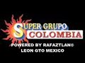 OTRO OCUPA MI LUGAR-SUPER GRUPO COLOMBIA-RAFAZTLAN�