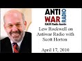 Antiwar.com LewRockwell.com http Lew Rockwell, founder and President of the Ludwig von Mises Institute, discusses Ron Pauls ability to explain and popularize libertarian ideas, the large number of Americans seething about the economy, how William F. Buckley, Jr. spearheaded the purging of antiwar rightists from the Conservative movement (and how Ron Paul is putting them back in) and how the hidden inflation tax allows the government to fund wars and avoid popular outrage.