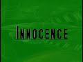 The return to Innocence