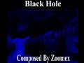 Black Hole-Original Music Black Hole-Original Music