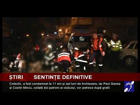 Sntințe definitive, în dosarul ”Colectiv”