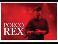 INDIO Y LOS FUNDAMENTALISTAS-PORCO REX-VENENO PACIENTE