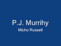 videos de P.J. Murrihy - Micho Russell