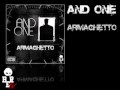 \"AND ONE - ARMAGHETTO\" 28 AUGUST 08
