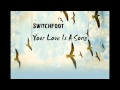 01 Switchfoot - Your Love Is A Song (Hello Hurricane)