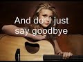 Goodbyes- Savannah Outen with lyrics
