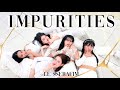 LESSERAFIM - IMPURITIES Dance Cover by ILLEA PH