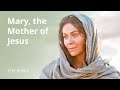 Mary, the Mother of Christ Video
