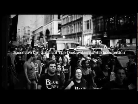 99% - video by http://getgrounded.tv/ These are the words of The Declaration of the Occupation (http://nycga.cc/2011/09/30/declaration-of-the-occupation-of-new-yor...