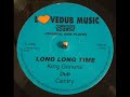 King General - Long Long Time With Version - 10 Inch Single King General - Long Long Time With Version - 10 Inch Single