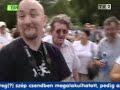 2007. augusztus 28. - tv2 // mokka (r�szlet)

csisz�r jen? interj�ja tomcat-tel az antifasiszta t�ntet�s �s a magyar g�rda avat�sa kapcs�n.

========================================
http://mozgalmar.net
========================================