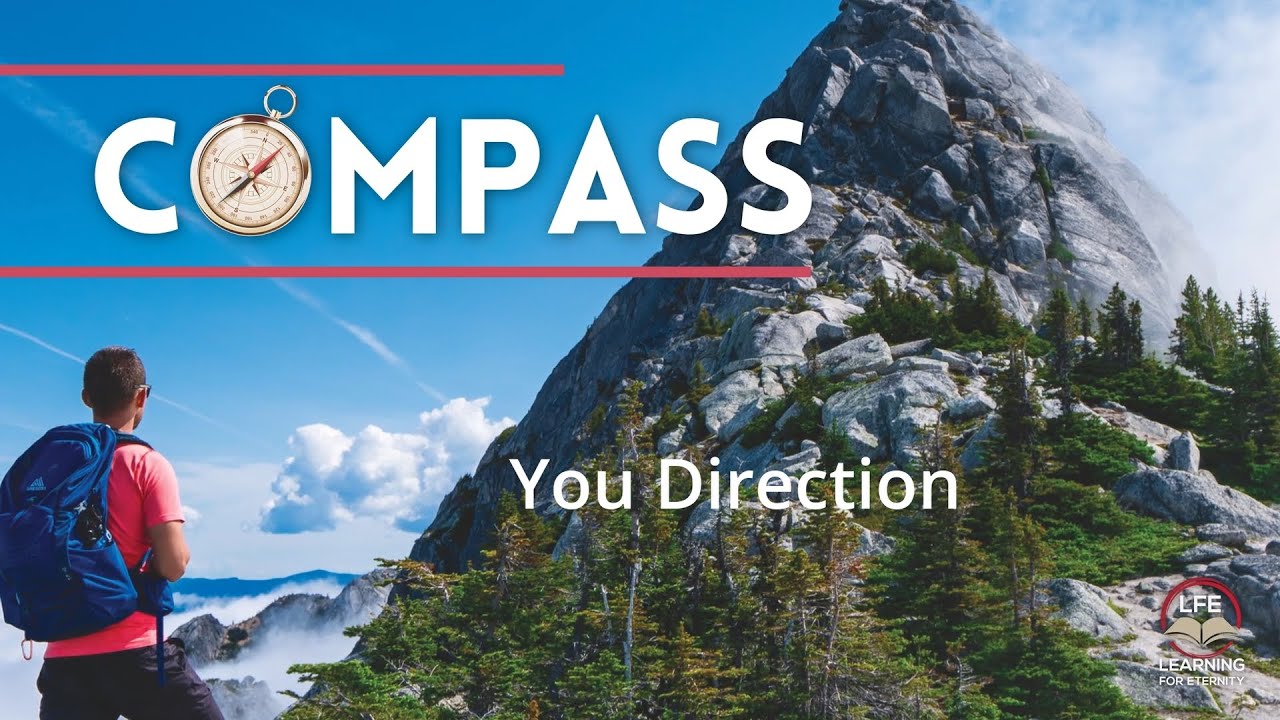 7 - Your Direction - Compass Camp 2021