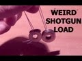 Weird Shotgun Load: Washers on a String