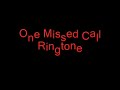 Ein t�dlicher Anruf Klingelton - One Missed Call Ringtone