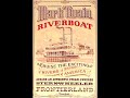 Mark Twain Riverboat - On-Board Soundtrack