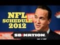 NFL Schedule 2012: Peyton Manning's Broncos ...