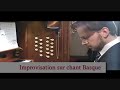 (1 & 2) Ronny Krippner Improvisation sur un chant Basque Concours André Marchal 2009