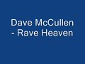 Dave mccullen - rave heaven