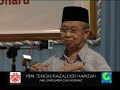 Amanat Tengku Razaleigh Hamzah Balai Islam -Part 3