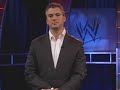 Statement on Mr. McMahon's condition 6/30/08 Raw