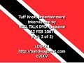 Tuff Knott Entertainment interview (2 of 2)