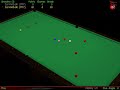 video of a 147 maximum snooker break playing celeris vp3dl (virtual pool 3 dl). resolution is played at 1280x960 and half sized fraps capture to = 640x480. i usualy play at 1920x1440.

it's a poorly constructed and nervey break, as you can see i often get into difficulty but lady luck shone my way and nothing was going to stop me!

music is an extract of 