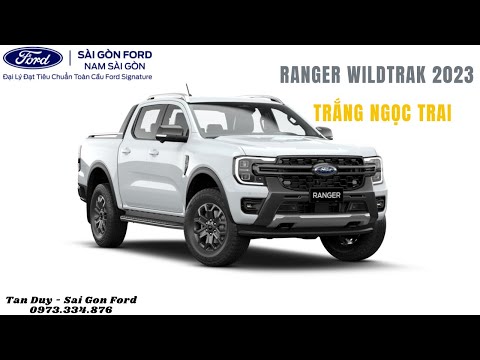 FORD RANGER WILDTRAK 2023 MÀU TRẮNG |TẤN DUY - SÀI GÒN FORD