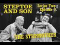 Steptoe & Son  The Stepmother  Series Two  Episode 3. Jan 17, 1963