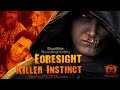 FORESIGHT KILLER INSTINCT (Full Movie)