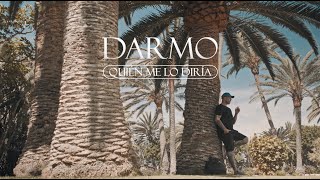 DARMO – «Quién me lo diría» (Prod. Erancy Music)