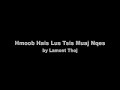 paj huam : Hmoob Hais Lus Tsis Muaj Nqes (kwv txhiaj)