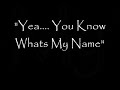 Whats My Name Video_0001.wmv Whats My Name Video_0001.wmv