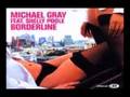 Michael Gray - Borderline (Ian Carey Mix)